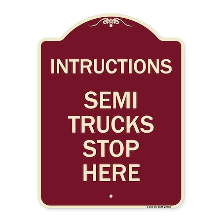Signmission Truck Instructions Semi Trucks Stop Here Heavy-Gauge Aluminum Sign, 24" x 18", BU-1824-22788 A-DES-BU-1824-22788